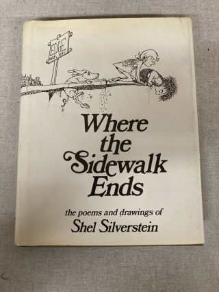 Signed 1st Edition 1974 Where The Sidewalk Ends By Shel Silverstein Dj Unmarked