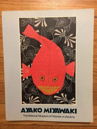 Ayako Miyawaki,  The Art Of Japanese Applique,  National Museum Of Women 1991