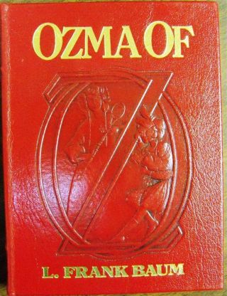 Ozma Of Oz,  Leather Bound By L Frank Baum 1989 Never Read Easton Press