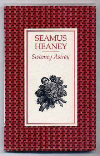 Seamus Heaney / Sweeney Astray Signed 1986