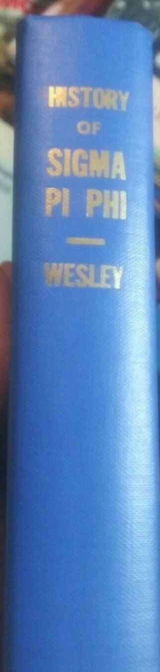 History of Sigma Pi Phi Vol 1 by Charles Wesley,  black fraternity,  1969 Edition 3