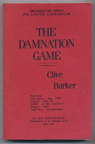 Clive Barker / The Damnation Game Signed Uncorrected Proof 1st 1987