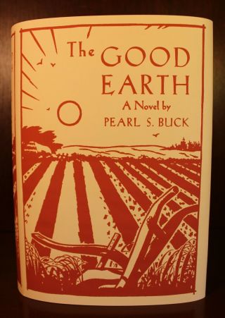 Pearl S.  Buck The Good Earth 1931 First Edition 1st Printing Pulitzer Prize