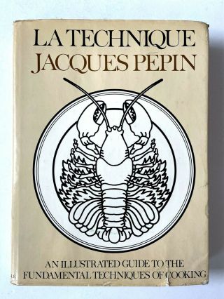 1976 1st Edition Jacques Pepin La Technique Hcdj Illustrated Technique W Photos