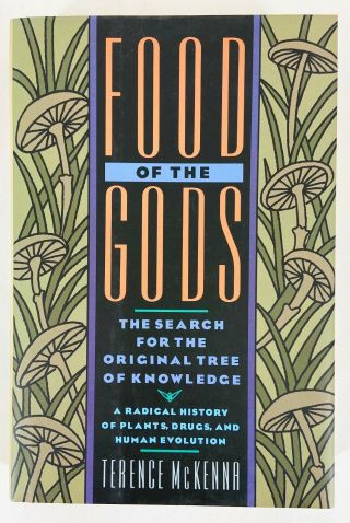 Food Of The Gods By Terence Mckenna,  First Edition,  First Printing,  Like