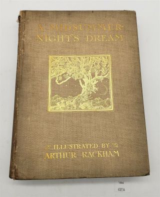Lmas 1908 A Midsummer - Nights Dream Hardcover Book Arthur Rackham Illustrations