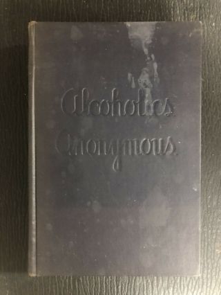 Alcoholics Anonymous 1st Edition 14th printing 1951 2