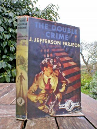 J.  Jefferson Farjeon: The Double Crime.  1st Uk Collins Crime Club 1953