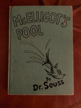 First Edition 1947 Dr.  Seuss Mcelligot’s Pool Hc Color Book