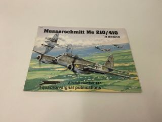 Vtg Messerschmitt Me 210/410 In Action.  Squadron.  Soft Cover.  50 Pages B12