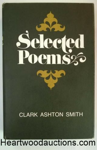Selected Poems By Clark Ashton Smith -
