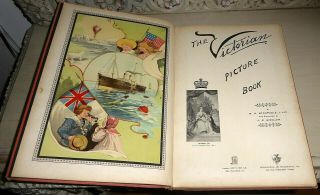 The Victorian Picture Book By W H Stacpoole,  Pub.  1897 Dean (15 " X 10 " Hardback)