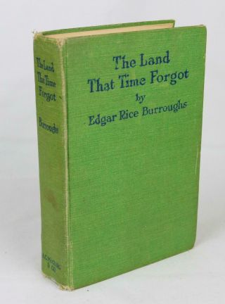 Edgar Rice Burroughs The Land That Time Forgot 1924 1st Ed Tarzan Of Apes Author