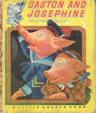Vintage Book: Gaston And Josephine By Georges Duplaix (1948)