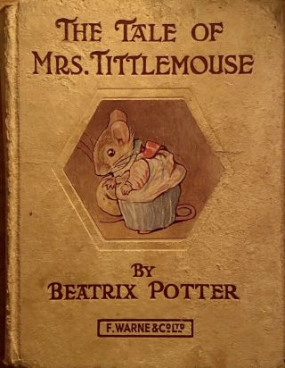 Beatrix Potter The Tale Of Mrs Tittlemouse Frederick Warne 1910 First Edition