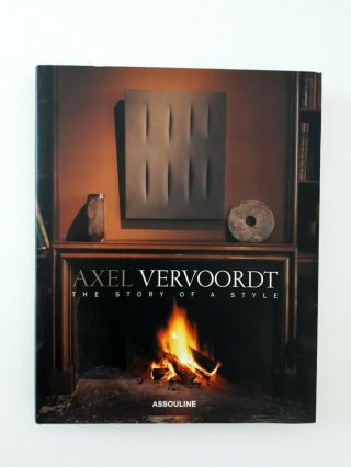 The Story Of A Style Axel Vervoordt Interior Design Etherington - Smith,  1st Ed
