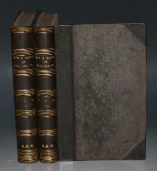 The Life And Reign Of William The Fourth Illustrated 2 Vols Fine Binding 1837