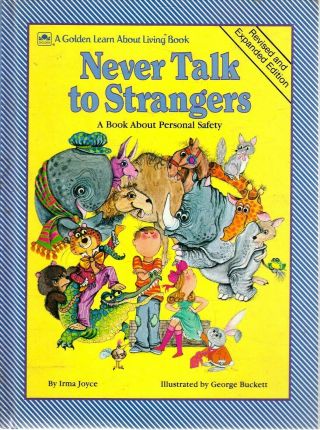 Vintage Golden Book: A Golden Learn About Living Book " Never Talk To Strangers "