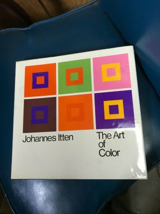 The Art Of Color - Johannes Itten - 1973 Edition