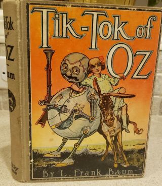 1914 Tik - Tok Of Oz Book L.  Frank Baum 1st Edt?? Ill.  John Neil Hc Full Color Plate