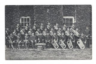 Vintage Postcard Ipswich Town Mission Band,  Suffolk.  Pmk Ipswich 1911