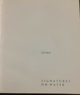 Signatures on Water - First Edition Hardcover - Bhagwan Shree Rajneesh OSHO 3