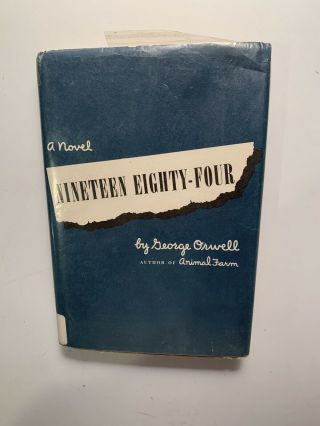 Nineteen Eighty - Four 1984 - George Orwell - 1949 Harcourt 19th Print Ex - Lib Dj