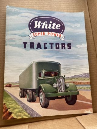 White Power Tractors Brochure Vintage Semi White Motor Company