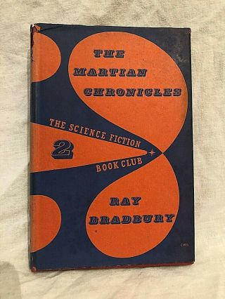 Ray Bradbury - The Martian Chronicles - 1st Thus 1953 Sfbc - George Locke