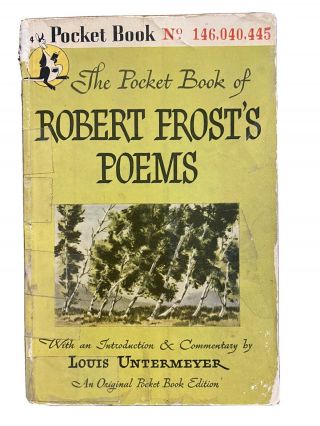Pocket Book Of Robert Frost’s Poems 1st Edition 1946 Signed At Bread Loaf,  1954