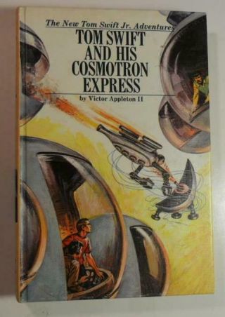 Tom Swift Jr 32 And His Cosmotron Express Victor Appleton Ii 1970 1st Ed G&d Pc