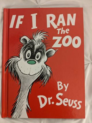If I Ran The Zoo By Dr Seuss