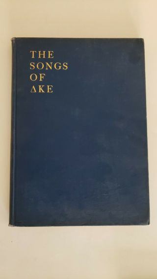 Songs Of Delta Kappa Epsilon Dke " Deke " Fraternity.  York.  1917