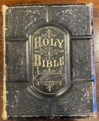 Family Antique Holy Bible C.  1875 By William W Harding.  Weldner Family