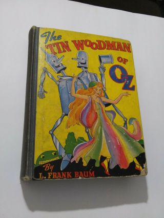 Rare 1918 The Tin Woodman Of Oz See Details Collectible Antique Vintage 1st Edit
