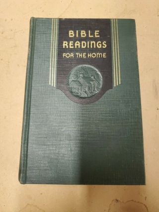 Vintage 1950 Bible Readings For The Home Illustrated Hard Cover Very Good