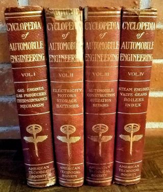 Cyclopedia Of Automobile Engineering Vol.  1 - 4 By American Tech Society 1909 Rare