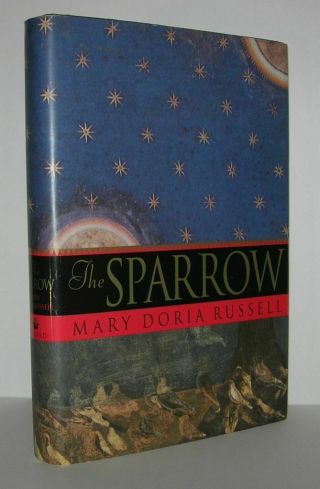 Mary Doria Russell / The Sparrow A Novel 1st Edition 1996