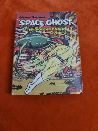 Vintage Big Little Book Space Ghost The Sorceress Of Cyba 3 Hanna Barbera 1968