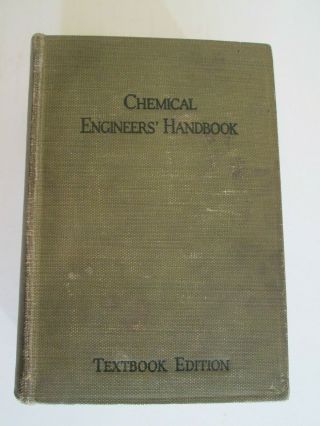 Chemical Engineers’ Handbook 1st Edition 4th Impression 1934 Perry Hc Book