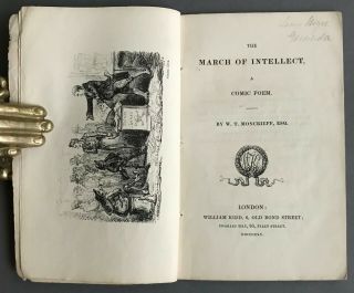 [Robert Cruikshank] W.  T.  Moncrieff The March of intellect Wm.  Kidd 1830 2
