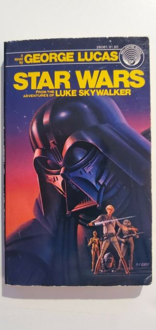 Star Wars - George Lucas - Ballantine 1st - 1976 - Isbn 0 - 345 - 26061 - 9 - 150