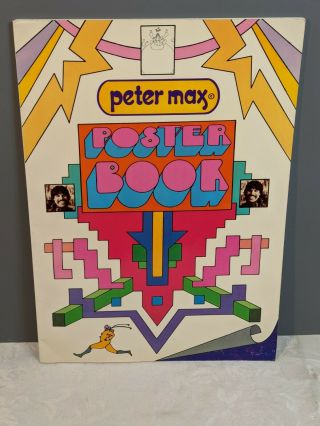 1970 Peter Max Poster Book Softcover Large Format 16 " X 11 1/4 "