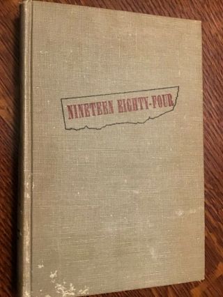 Nineteen Eighty - Four / 1984 By George Orwell Harcourt Brace And Company/1949 Hc