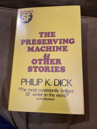 The Presrving Machine & Other Stories,  Philip Dick,  Dust Cover,  First Edition