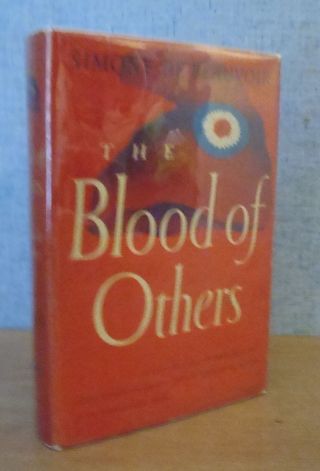 The Blood Of Others By Simone De Beauvoir 1948 1st Us Edition Hbdj