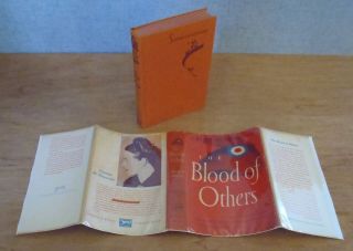 THE BLOOD OF OTHERS by Simone De Beauvoir 1948 1st US Edition HBDJ 2