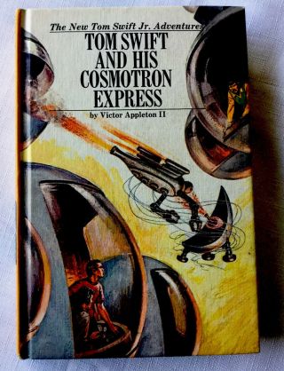 Tom Swift Jr Adventures And His Cosmotron Express 1st Ed Exc Cond