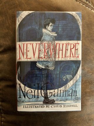 Neverwhere Uk Illustrated Edition Signed By Neil Gaiman & Chris Riddell