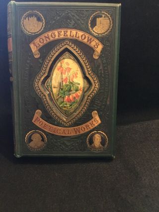 The Poetical Of Henry Wadsworth Longfellow - Gall & Inglis - 1880 